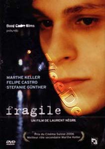 Fragile |   DVD